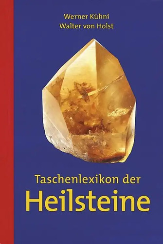 Taschenlexikon der heilsteine - taschenlexikon,