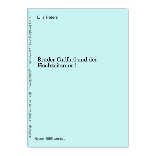 Bruder cadfael und der - cadfael,