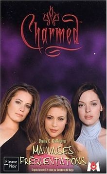 Charmed tome mauvaises - tome,