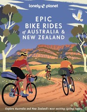 Lonely Planet Epic Bike Rides