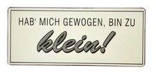 Blechschild,Schild,Spruch,Meta