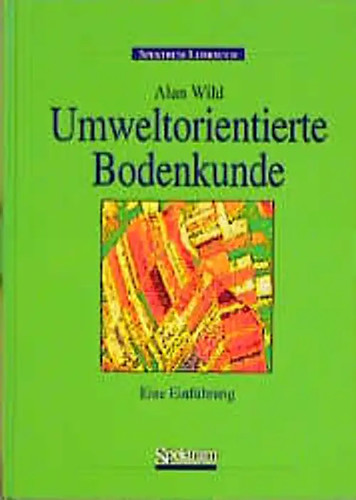 Umweltorientierte bodenkunde - umweltorientierte,