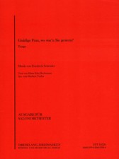 Gnädige Frau, wo war'n Sie