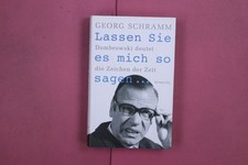 301414 Georg Schramm LASSEN SIE ES MICH SO SAGEN Karl Blessing Verlag Dombrowski