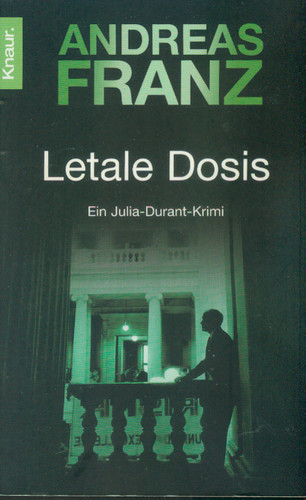 Andreas franz letale - franz/letale, dosis