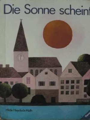 Die sonne scheint - die,
