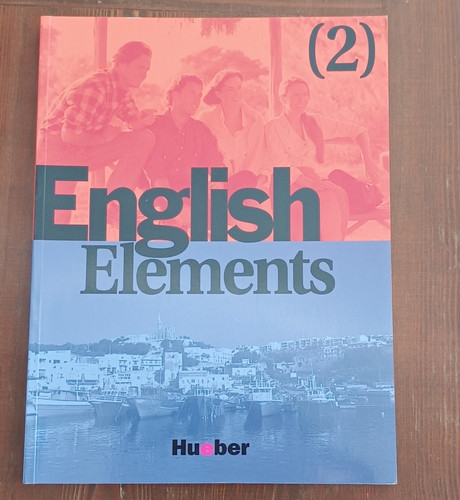 Hueber english elements - elements, 2