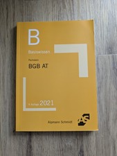 BGB AT - Basiswissen 9. Auflage 2021 Alpmann Schmidt
