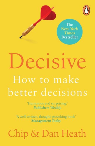Decisive how make better - to,