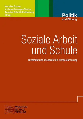 Soziale arbeit und schule - soziale, |