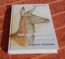 Hie gut Waidwerk - alle Wege