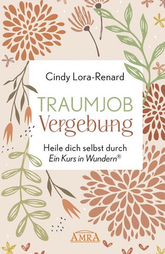 Traumjob vergebung heile - traumjob, dich