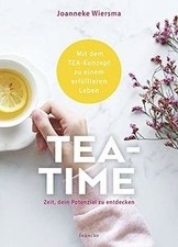 TEA-TIME: Zeit, dein Potenzial