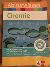 Klett Abiturwissen * Chemie * Der komplette und ausführliche Abiturstoff