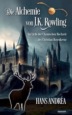 Die Alchemie von J.K. Rowling