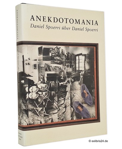 Anekdotomania daniel spoerri - :,