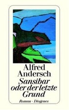 Sansibar oder der letzte Grund von Andersch, Alfred | Buch | Zustand gut