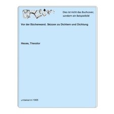 Vor der Bücherwand. Skizzen zu Dichtern und Dichtung