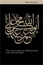 The Succession to Muhammad: A