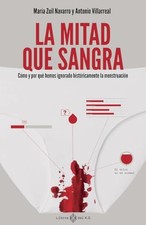 La mitad que sangra: C�mo y