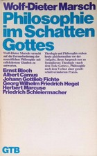 Philosophie im Schatten Gottes
