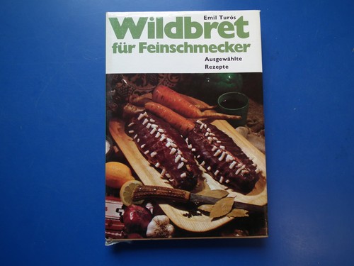 Wildbret für feinschmecker - für,