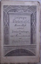 Leipziger Liedertafel, Erstes Heft enthaltend Sechs Gesänge für vier Männerstimm