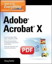 How to Do Everything Adobe Acrobat X (CONSUMER APPL & by Sahlin, Doug 0071752935