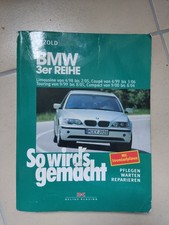 BMW 3er Reihe Typ E 46 1998-2005 So wird's gemacht, ETZOLD