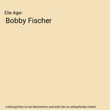 Bobby Fischer, Agur, Elie