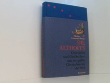 Die Althoffs: Geschichte und