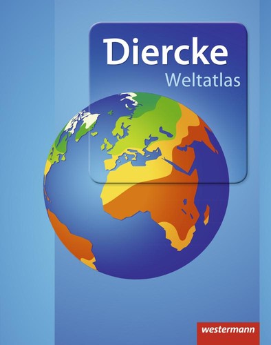 Diercke weltatlas aktuelle - diercke,