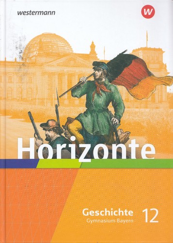 Horizonte geschichte 12 - geschichte,