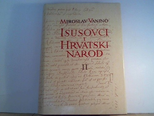 Isusovci hrvatski narod ii - isusovci,