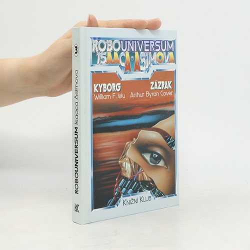 Robouniversum isaaca asimova - robouniversum,