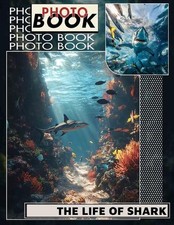 The Life of Shark Photo Book