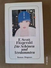 Die Schönen und Verdammten von F. Scott Fitzgerald