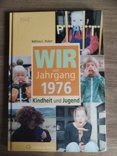 Wir vom Jahrgang 1976 - Kindheit und Jugend von Hub... | Buch | Zustand sehr gut