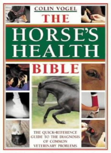 The horse health - health, bible:
