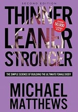 Thinner Leaner Stronger: The Simple Science of Building ... | Buch | Zustand gut