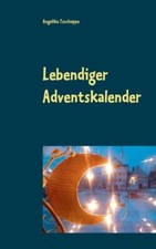 Lebendiger adventskalender - lebendiger,