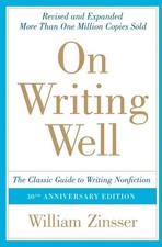 On Writing Well | The Classic Guide to Writing Nonfiction (Anniversary) | Buch