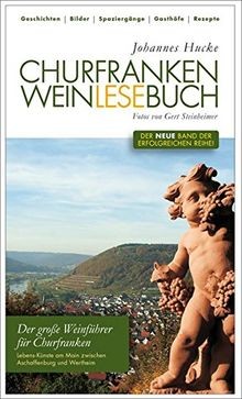 Churfranken weinlesebuch von - churfranken,