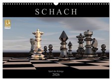 SCHACH - Spiel der Könige (Wandkalender 2026 DIN A3 quer), CALVENDO Monatskalend