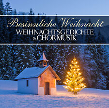 CD Die schönsten Weihnachtsgedichte & Chormusik 2CDs