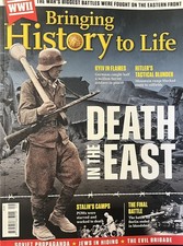 BRINGING HISTORY TO LIFE