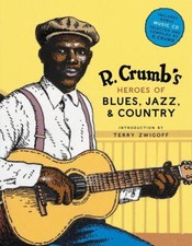 R. Crumb Heroes of Blues, Jazz