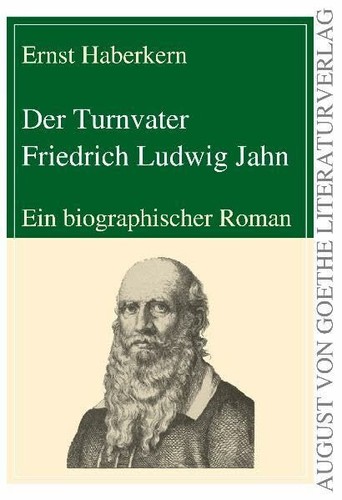 Der turnvater friedrich - turnvater,
