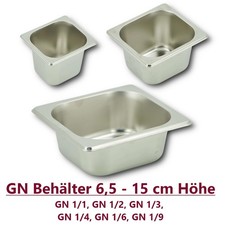GN Gastronbehälter Gastronomiebehälter Gastronorm versch. Größen 6,5-15cm Höhe