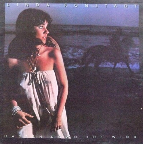 Linda ronstadt hasten down - -,
